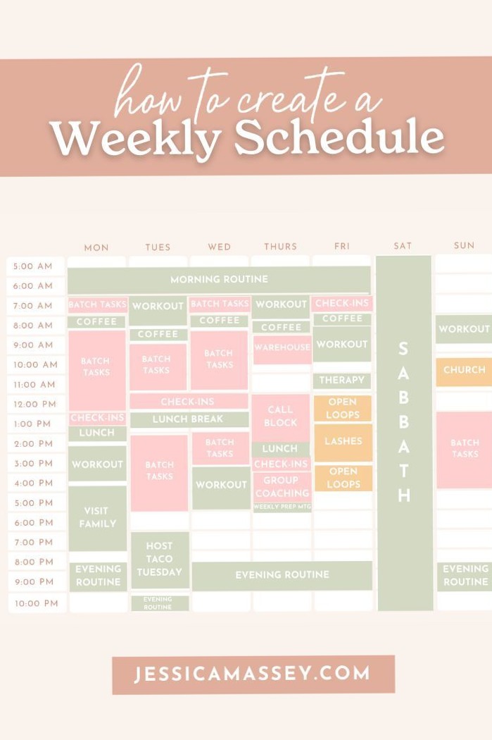👰 🌸 dream life manifestation: How to Create a Weekly Schedule (My Real Weekly Schedule) — Jessica Massey