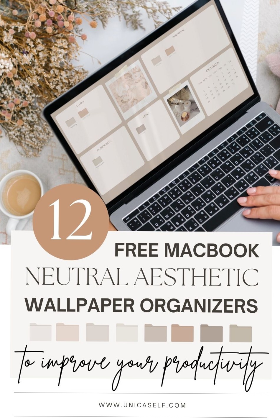🌿 ✨ Soft Neutrals: MacBook Wallpaper Organizers | stay inspired all year long