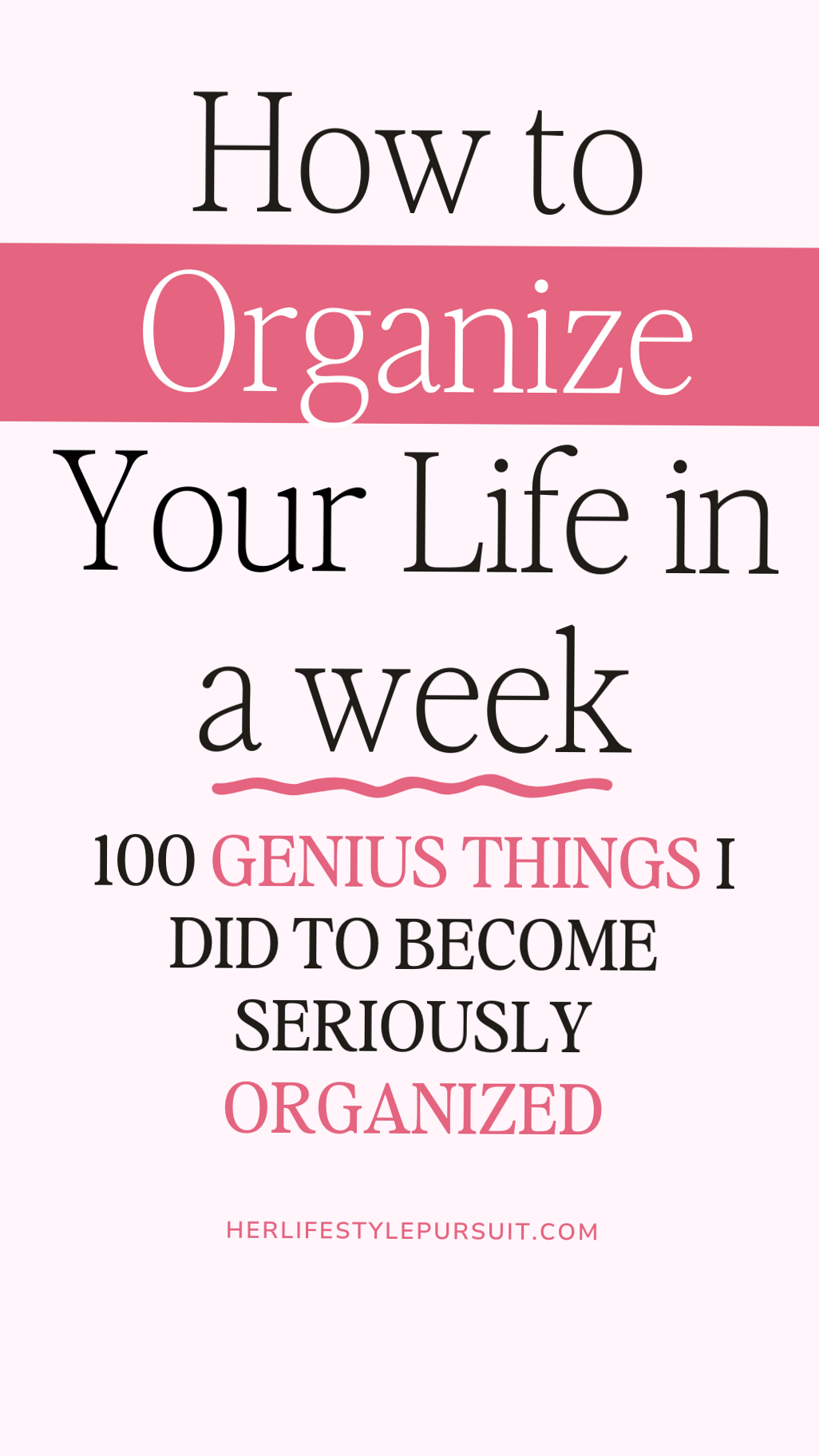 💎 📍 stay inspired all year long: How to Organize Your Life in a Week: 100 Small Habits