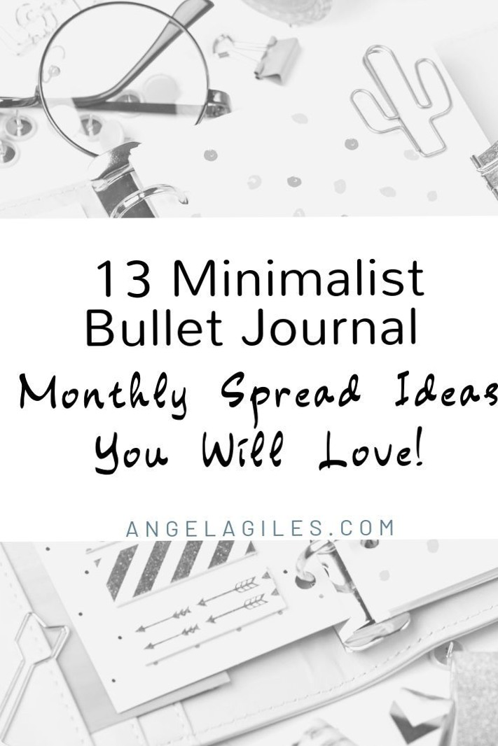 💎 🖌️ stay inspired all year long: 13 Minimalist Bullet Journal Monthly Spreads