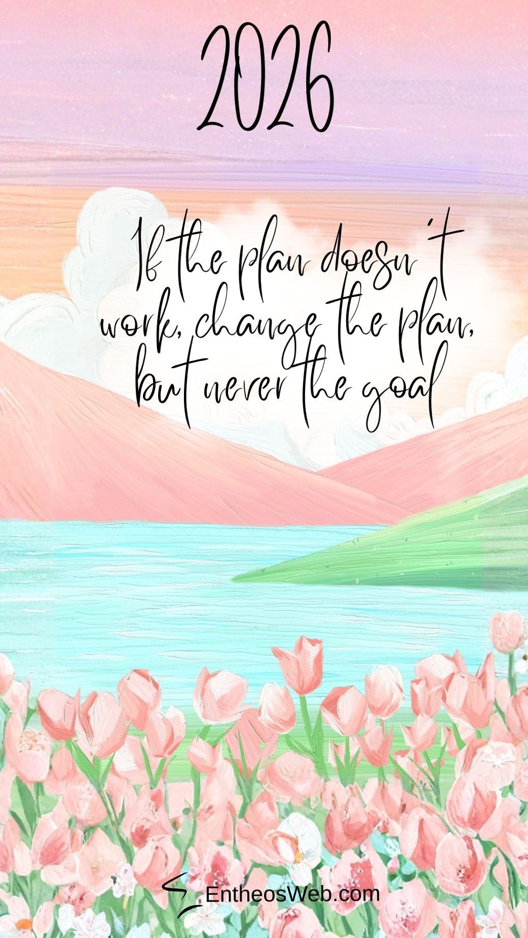 📊 📌 2026 Motivational Wallpapers for Creatives | EntheosWeb | dream life manifestation