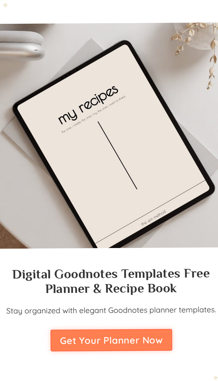 Design Your Digital Cookbook with Goodnotes Templates — 🪄 🌈 dream life manifestation