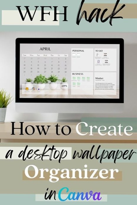 Desktop Wallpaper Organizer | Canva Design Hack — 🪄 💎 dream life manifestation