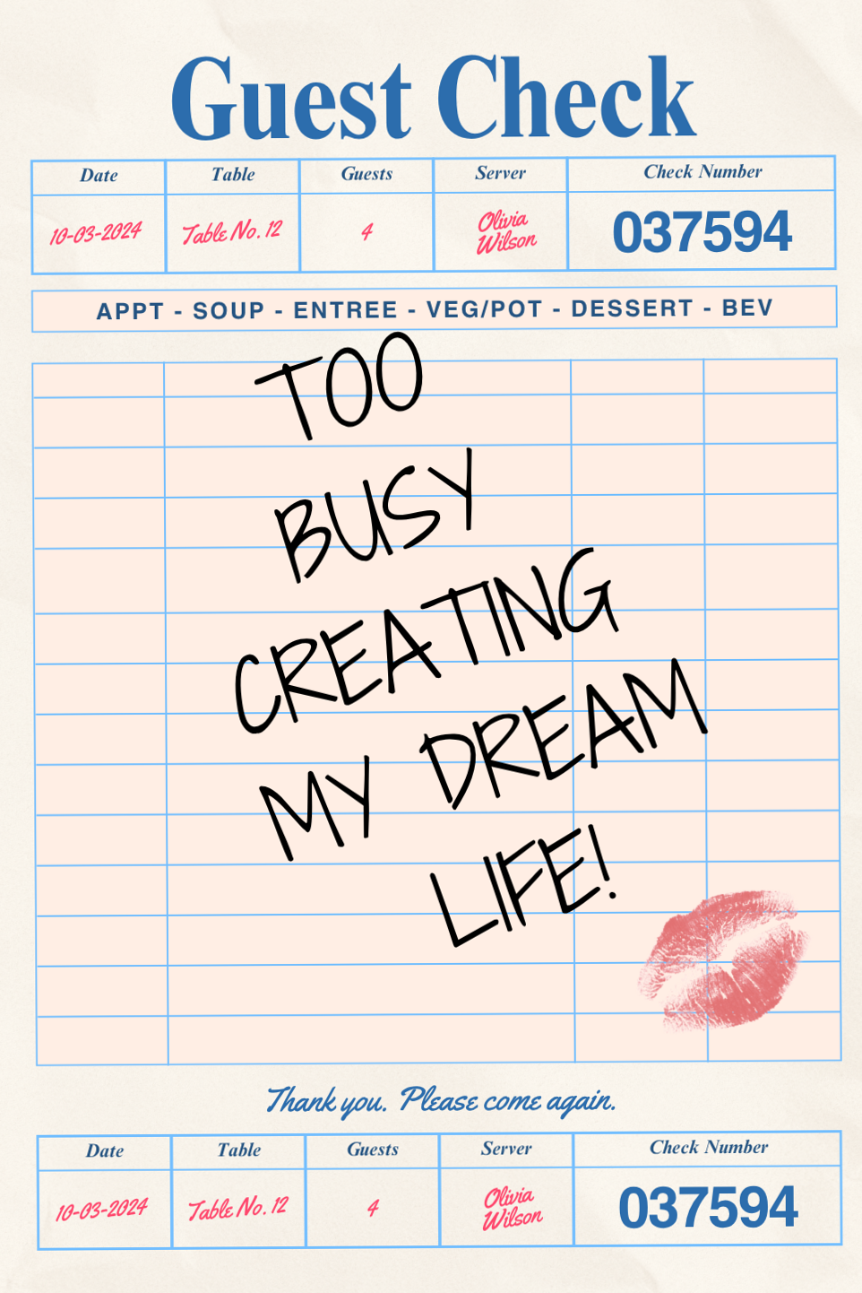 🖇️ 📁 stay inspired all year long: Too Busy Creating My Dream Life – Aesthetic Guest Check Quote